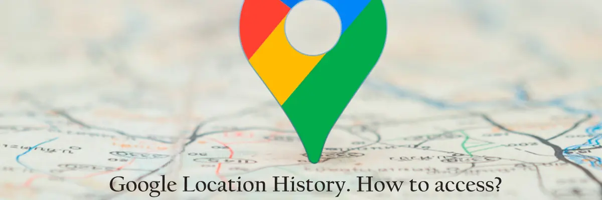 Google Location History. How to access?